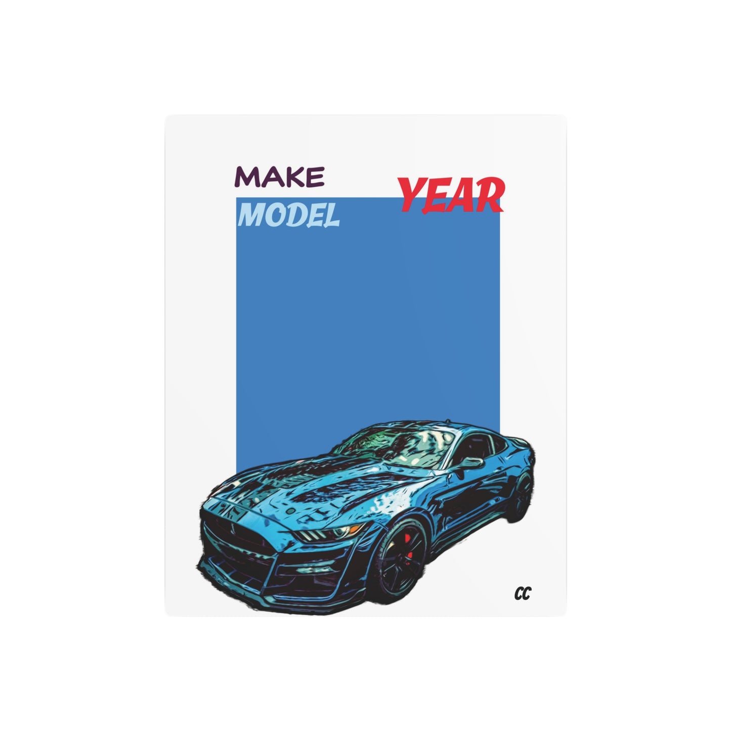 Comic My Ride! Simple Custom Print Metal Art Sign of YOUR whip - Vertical